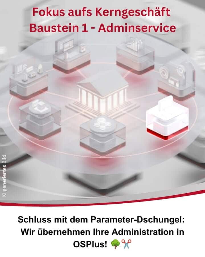 Wir übernehmen Ihre Administration in OSPlus!